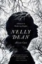 Nelly Dean (A Return to Wuthering Heights) by Alison Case, 9781605989617