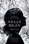 Nelly Dean (A Return to Wuthering Heights) by Alison Case, 9781605989617