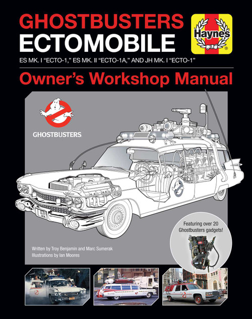 Ghostbusters: Ectomobile by Troy Benjamin, Ian Moores, Marc Sumerak, 9781608875122