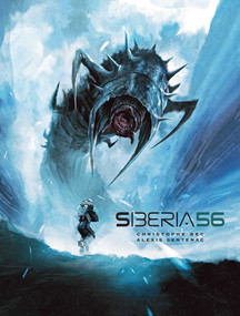 Siberia 56 by Christophe Bec, Alexis Sentenac, 9781608878611