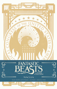 Fantastic Beasts and Where to Find them: MACUSA Hardcover Ruled Journal by Insight Editions, 9781608879304