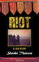 Riot (A Love Story) by Shashi Tharoor, 9781611454109