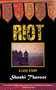 Riot (A Love Story) by Shashi Tharoor, 9781611454109