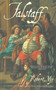 Falstaff (A Novel) by Robert Nye, 9781611457001