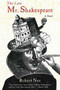 The Late Mr. Shakespeare (A Novel) by Robert Nye, 9781611457155