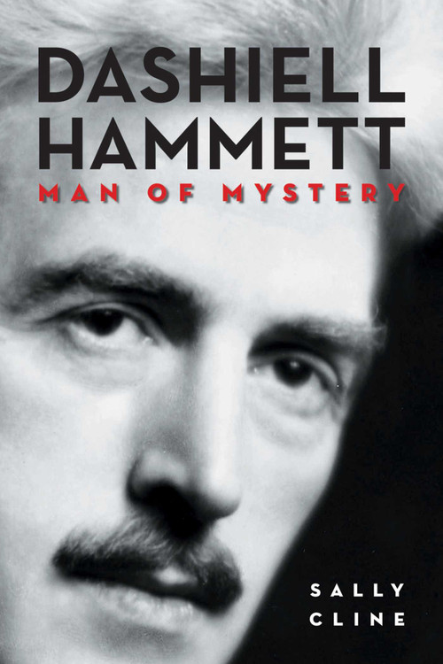 Dashiell Hammett (Man of Mystery) - 9781611457841 by Sally Cline, 9781611457841