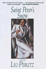Saint Peter's Snow (A Novel) by Leo Perutz, 9781611458862