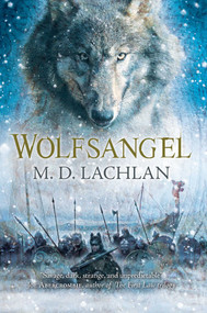 Wolfsangel by Lachlan, M.D., 9781616143572