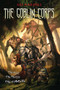 The Goblin Corps by Ari Marmell, 9781616143770