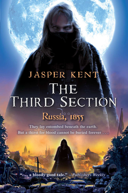 The Third Section by Jasper Kent, 9781616145316
