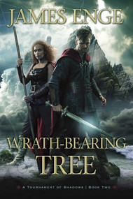 Wrath-Bearing Tree by James Enge, 9781616147815
