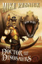 The Doctor and the Dinosaurs by Mike Resnick, 9781616148614