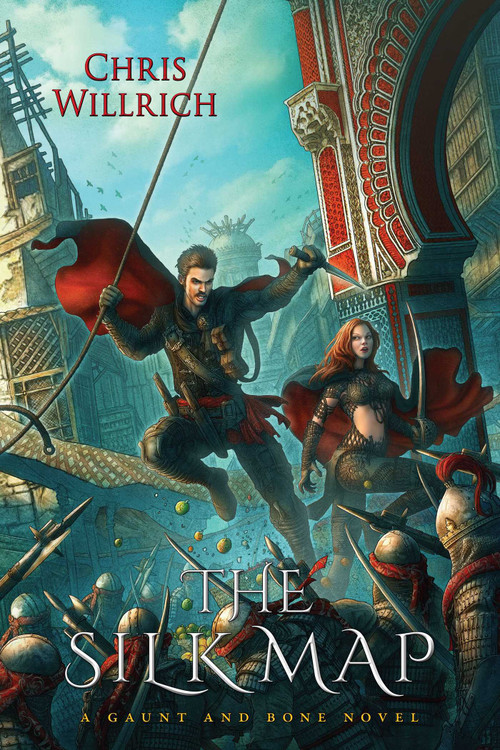 The Silk Map (A Gaunt and Bone Novel) by Chris Willrich, 9781616148997