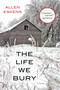The Life We Bury by Allen Eskens, 9781616149987