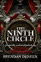The Ninth Circle - 9781618684998 by Brendan Deneen, 9781618684998