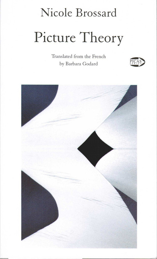 Picture Theory by Nicole Brossard, Barbara Godard, 9781550712186