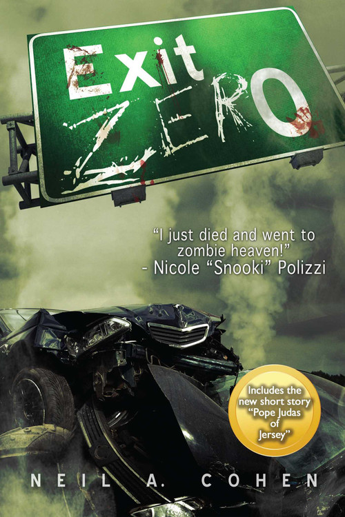 Exit Zero by Neil  Cohen, 9781618686350