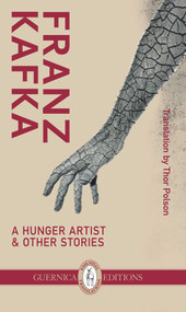 A Hunger Artist & Other Stories; Poems and Songs of Love by Thor Polson, Elana Wolff, Menachem Wolff, 9781550718676
