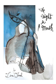 The Night Is a Mouth by Lisa Foad, 9781550961140