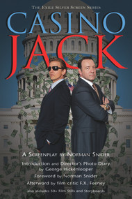 Casino Jack (A Screenplay by Norman Snider) by Norman Snider, George Hickenlooper, F.  X. Feeney, 9781550961539