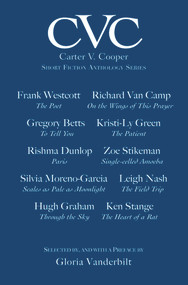 CVC: Book One (Carter V. Cooper Short Fiction Anthology Series) by Gloria Vanderbilt, 9781550961690