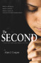The Second (A Novel about Spirituality, Religion, and Politics) by Alan J. Cooper, 9781550963588
