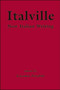 Italville (New Italian Writing) by Lorenzo Pavolini, 9781550966312