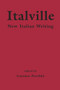 Italville (New Italian Writing) by Lorenzo Pavolini, 9781550966312