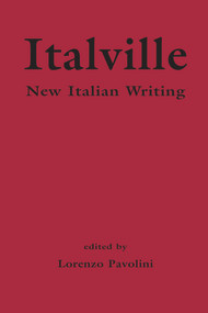 Italville (New Italian Writing) by Lorenzo Pavolini, 9781550966312