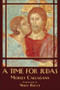 A Time for Judas by Morley Callaghan, Nino Ricci, 9781550966374