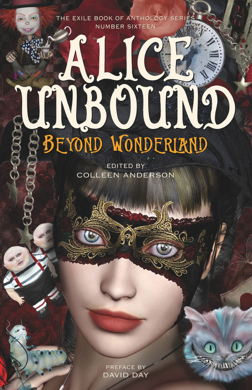 Alice Unbound (Beyond Wonderland) by Colleen Anderson, David Day, 9781550967661