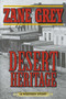 Desert Heritage (A Western Story) by Zane Grey, 9781620876954