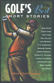 Golf's Best Short Stories by Paul D. Staudohar, 9781556523250
