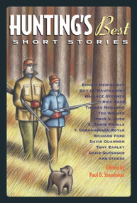 Hunting's Best Short Stories by Paul D. Staudohar, 9781556524745