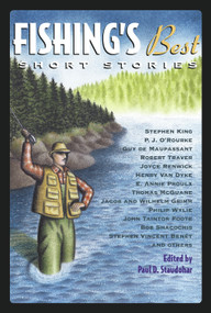Fishing's Best Short Stories by Paul D. Staudohar, 9781556524813