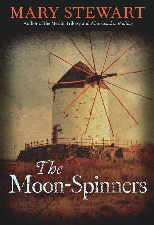 The Moon-Spinners by Mary Stewart, 9781569767122