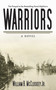 Warriors (A Novel) - 9781626361072 by William B. McCloskey, 9781626361072
