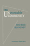 UNAVOWABLE COMMUNITY by Maurice Blanchot, 9781581771046
