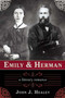 Emily & Herman (A Literary Romance) - 9781628725162 by John J. Healey, 9781628725162