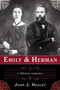 Emily & Herman (A Literary Romance) - 9781628725162 by John J. Healey, 9781628725162