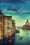 The Weeping Woman (A Novel) by Zoe Valdes, David Frye, 9781628725810