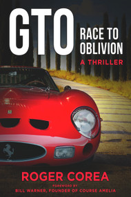 GTO (Race to Oblivion) by Roger Corea, 9781590793978