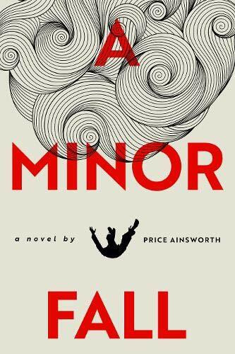 A Minor Fall by Price Ainsworth, 9781590794098