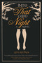 Into that Good Night (A Novel) by Levis Keltner, 9781628728446