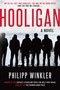 Hooligan (A Novel) by Philipp Winkler, Bradley Schmidt, 9781628728675