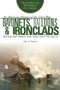 Bayonets, Balloons & Ironclads (Britain and France Take Sides with the South) by Peter G. Tsouras, 9781629144627