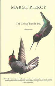 Cost of Lunch, Etc. - 9781604864960 by Marge Piercy, 9781604864960