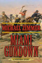 Miami Gundown (A Western Story) by Michael Zimmer, 9781632202642