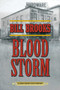 Blood Storm (A John Henry Cole Western) by Bill Brooks, 9781632202659