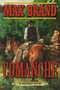 Comanche (A Western Story) by Max Brand, 9781632202680